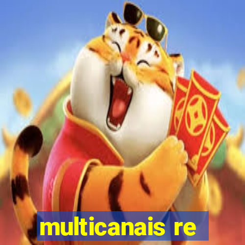 multicanais re