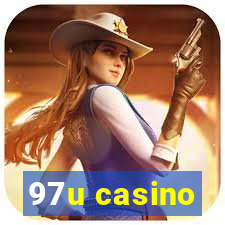 97u casino