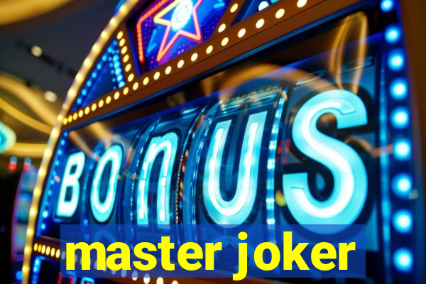 master joker