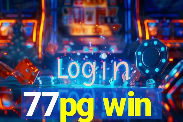 77pg win