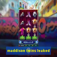 maddison twins leaked