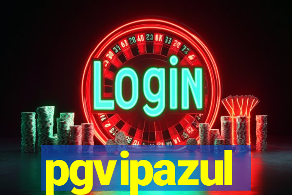 pgvipazul