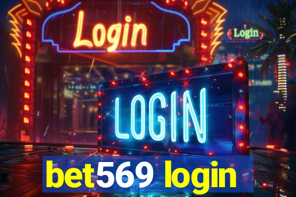 bet569 login