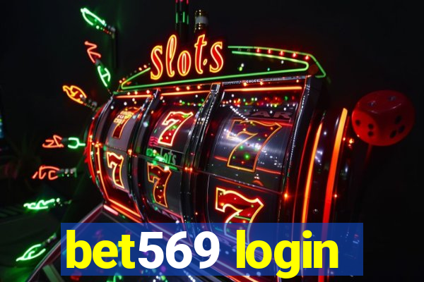 bet569 login