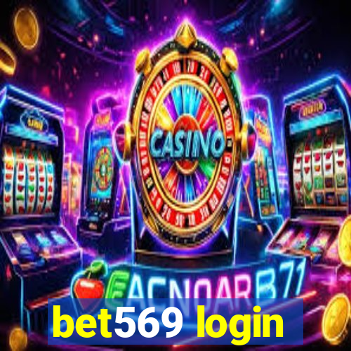 bet569 login