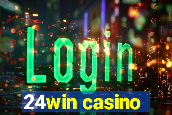 24win casino