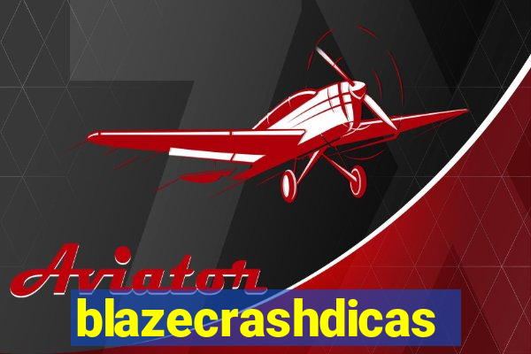 blazecrashdicas