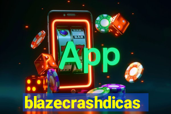 blazecrashdicas