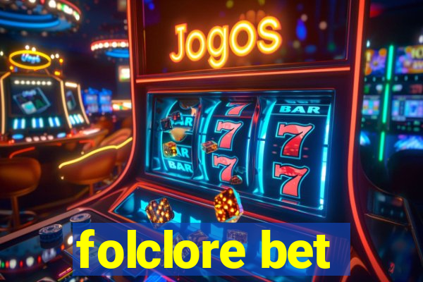 folclore bet