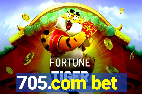 705.com bet