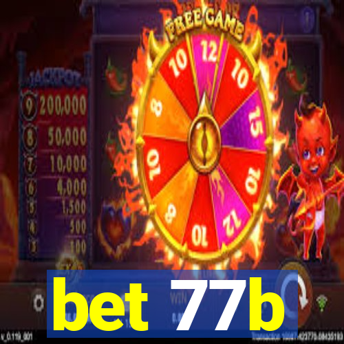 bet 77b