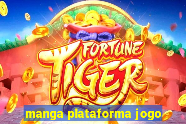 manga plataforma jogo