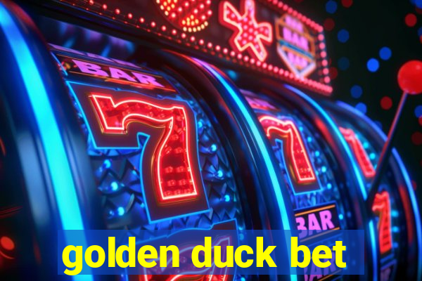 golden duck bet