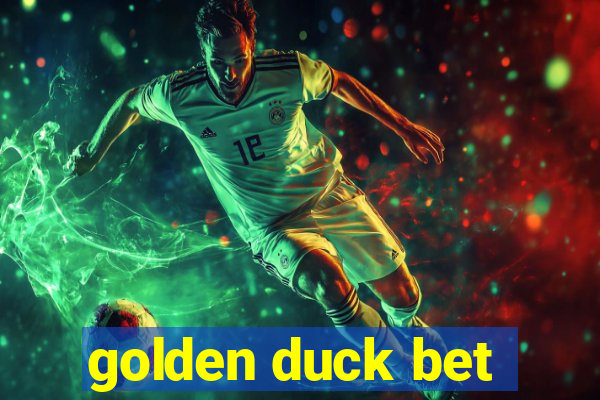 golden duck bet