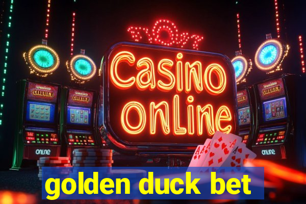 golden duck bet