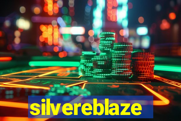 silvereblaze