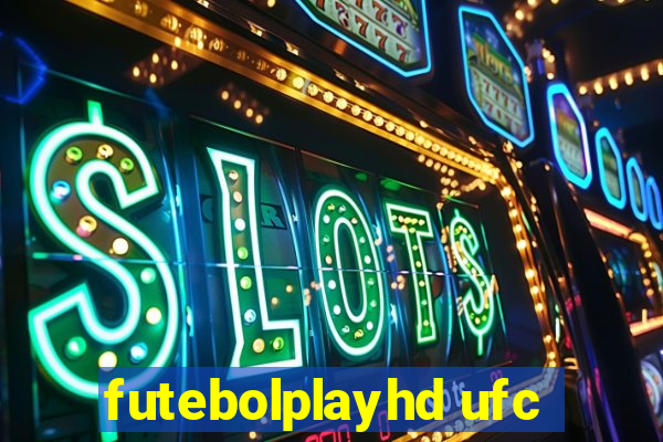 futebolplayhd ufc