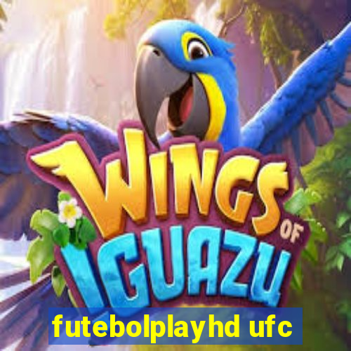 futebolplayhd ufc