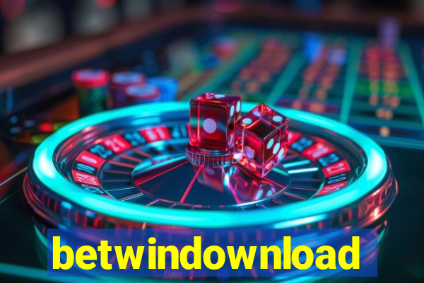 betwindownload