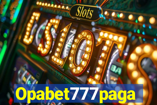 Opabet777paga