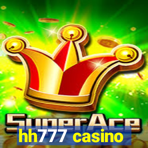 hh777 casino