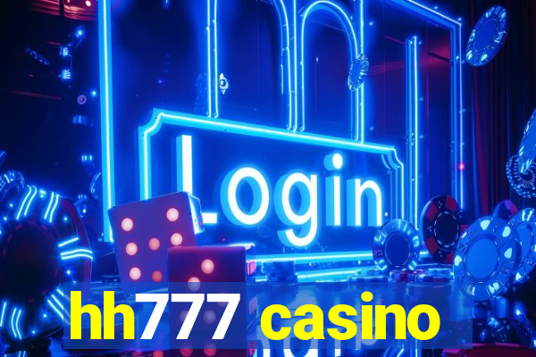 hh777 casino