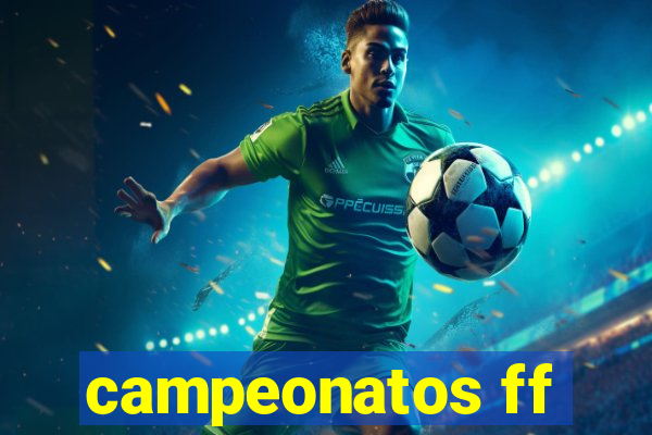 campeonatos ff