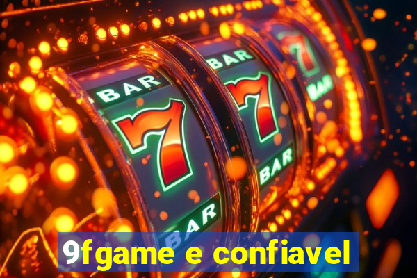 9fgame e confiavel