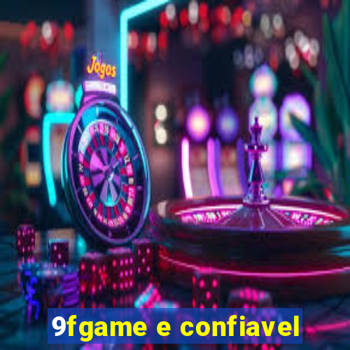 9fgame e confiavel