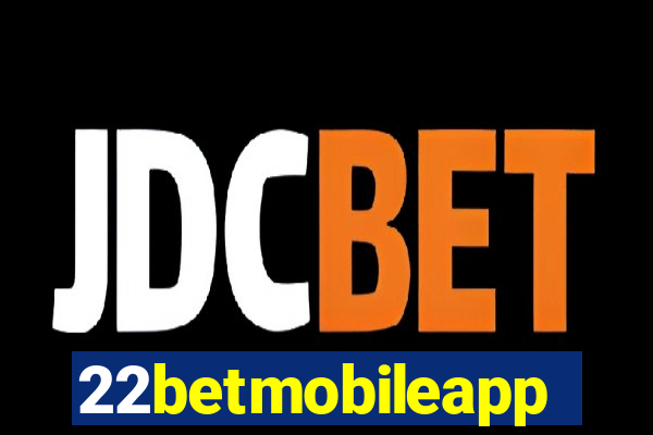 22betmobileapp