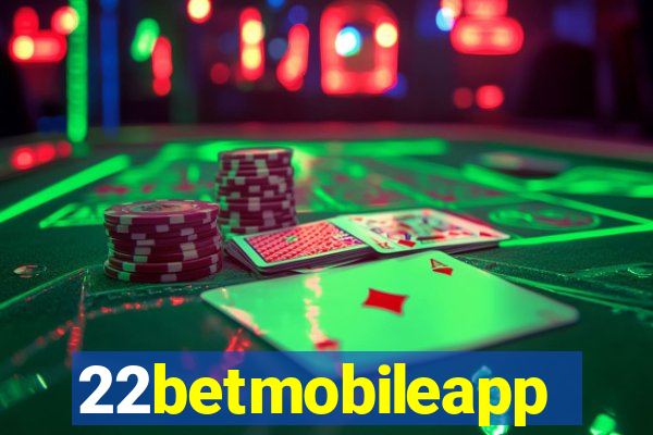 22betmobileapp