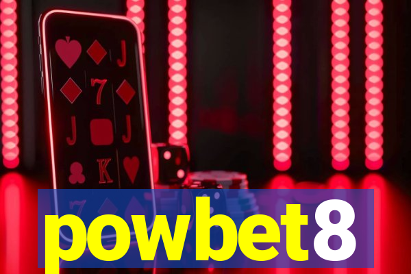 powbet8