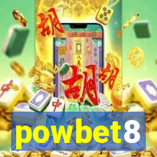 powbet8