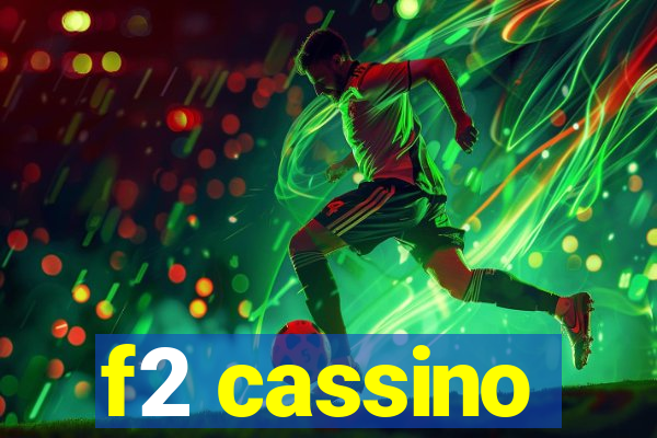 f2 cassino