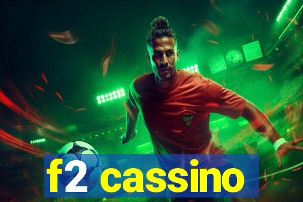 f2 cassino