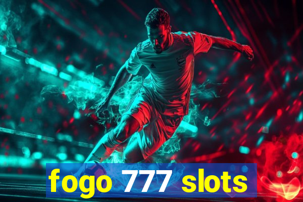 fogo 777 slots