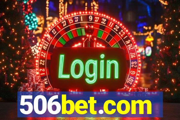 506bet.com