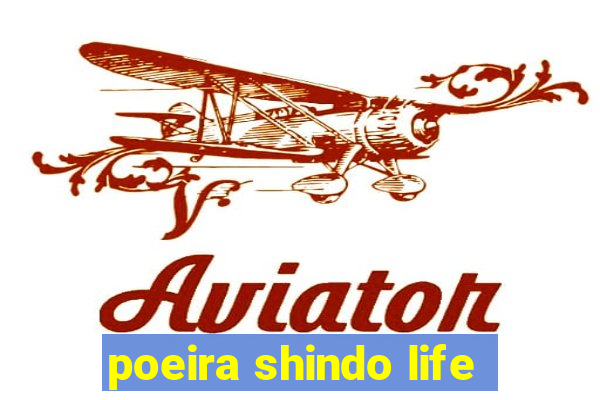 poeira shindo life