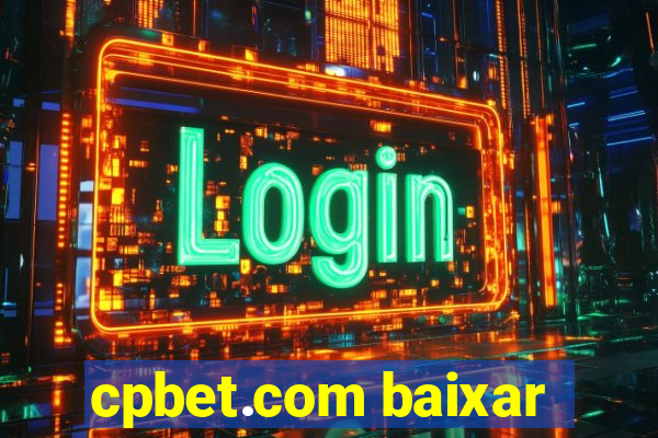 cpbet.com baixar