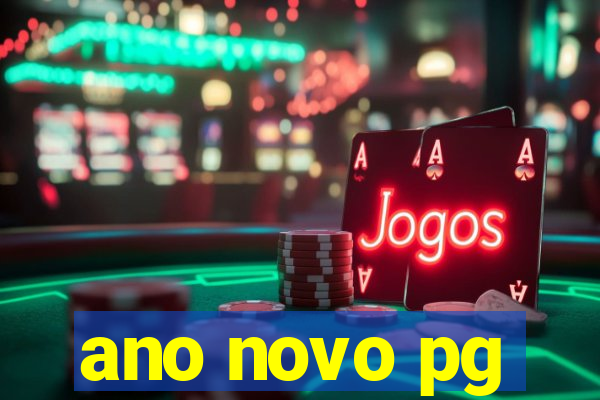 ano novo pg