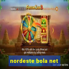 nordeste bola net