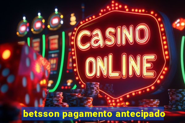 betsson pagamento antecipado