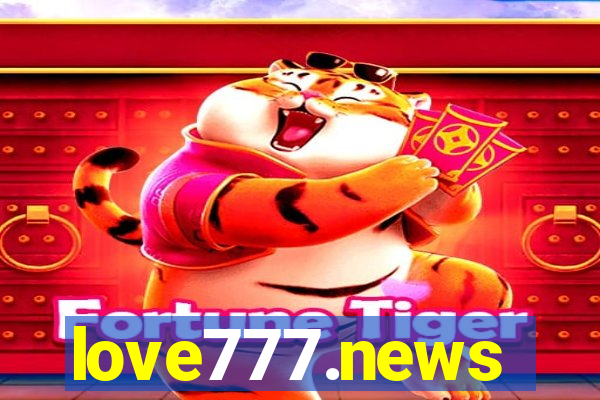 love777.news