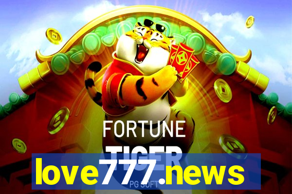 love777.news