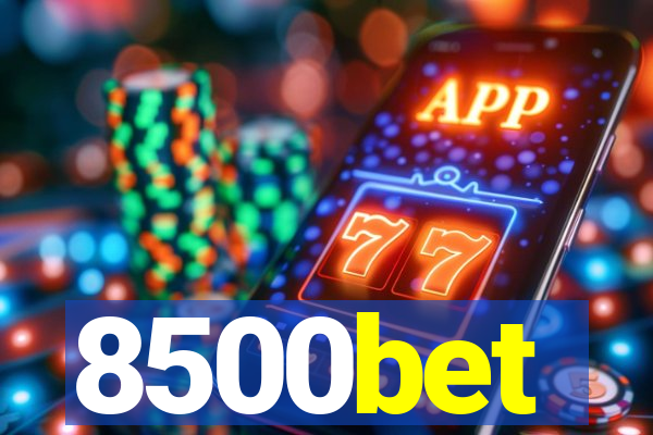 8500bet