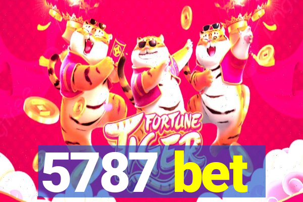 5787 bet