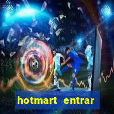 hotmart entrar login e senha