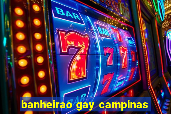 banheirao gay campinas