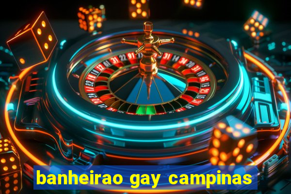 banheirao gay campinas