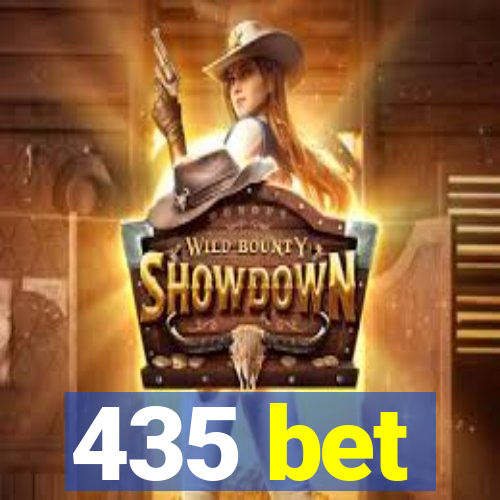 435 bet